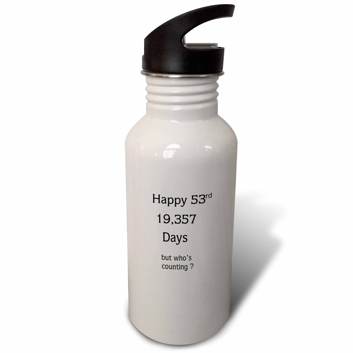 Funny Happy 53 Birthday Or Anniversary 21 oz Sports Water Bottle H8581